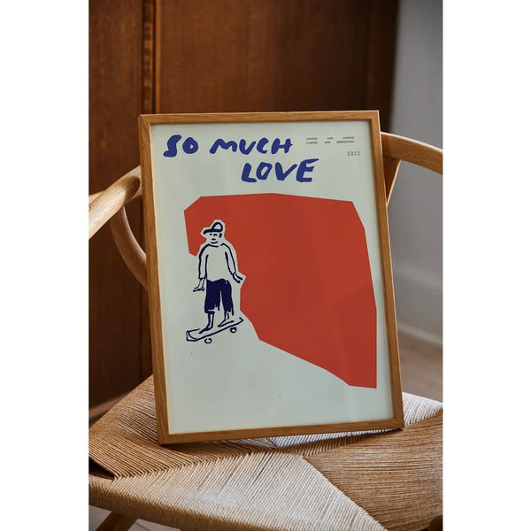 PAPER COLLECTIVE | SO MUCH LOVE - SKATEBOARD (All The Way To Paris) | 30x40cm アートプリント/アートポスター 北欧