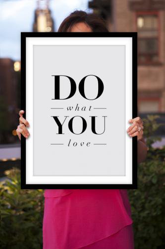 THE MOTIVATED TYPE | DO WHAT YOU LOVE | A3 アートプリント/ポスター