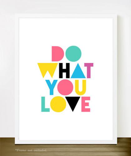 THE LOVE SHOP | DO WHAT YOU LOVE (Colour) | A4 アートプリント/ポスター