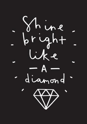 OLD ENGLISH CO. | SHINE BRIGHT LIKE A DIAMOND (WHITE/BLACK BACKGROUND) | A4 アートプリント/ポスター