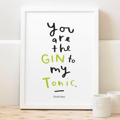 OLD ENGLISH CO. | YOU ARE THE GIN TO MY TONIC | A4 アートプリント/ポスター