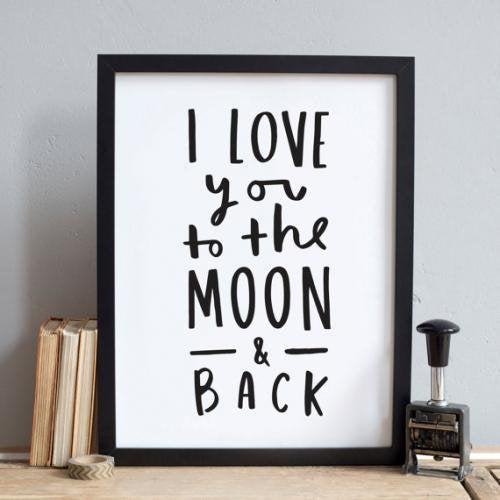 OLD ENGLISH CO. | I LOVE YOU TO THE MOON AND BACK (BLACK AND WHITE) | A4 アートプリント/ポスター