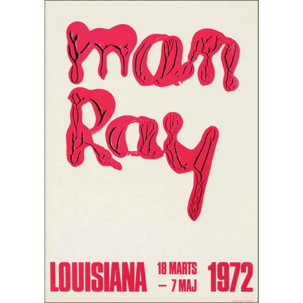 LOUISIANA | MAN RAY (1972) | A1 アートポスター 北欧 デンマーク ルイジアナ美術館